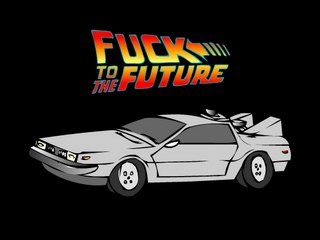 Fuck to the Future